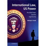 International Law, US Power