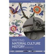 Writing Material Culture History