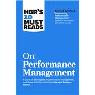 HBR's 10 Must Reads on Performance Management