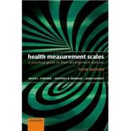 Health Measurement Scales A practical guide to their development and use
