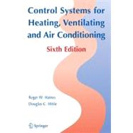 Control Systems for Heating, Ventilating, And Air Conditioning