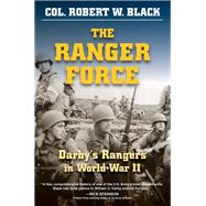 The Ranger Force Darby's Rangers in World War II,9780811705219