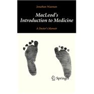 MacLeod's Introduction to Medicine