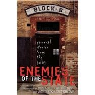 Enemies of the State Personal Stories from the Gulag