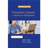Austin and Boxerman's Information Systems for Healthcare Management