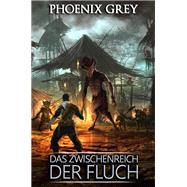 Das Zwischenreich - Der Fluch