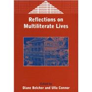 Reflections on Multiliterate Lives