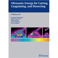 Ultrasonic Energy for Cutting, Coagulating and Dissecting