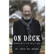 On Deck Memoir of a Life Well-Lived