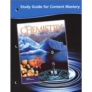 Chemistry: Matter & Change, Study Guide For Content Mastery, Student Edition
