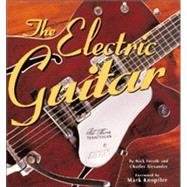 Electric Guitar : An Illustrated History