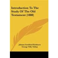 Introduction to the Study of the Old Testament