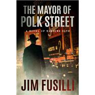 The Mayor of Polk Street