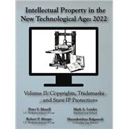 Intellectual Property in the New Technological Age 2022 Vol. II