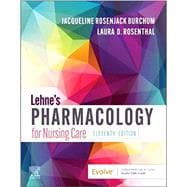 Lehne's Pharmacology for Nursing Care, 11th Edition,9780323825221