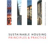 Sustainable Housing: Principles and Practice
