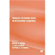 Parallel Exchange Rates in Developing Countries