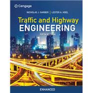 Traffic and Highway Engineering, Enhanced Edition