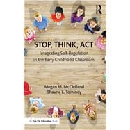 Promoting Self-Regulation in the Early Childhood Classroom