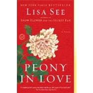 Peony in Love A Novel