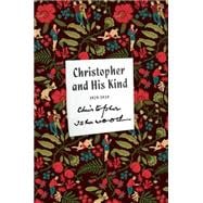 Christopher and His Kind A Memoir, 1929-1939