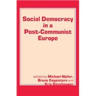 Social Democracy in a Post-Communist Europe