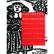 Contested Boundaries