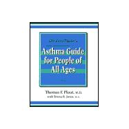 Dr. Tom Plaut's Asthma Guide for People of All Ages