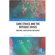 Care Ethics and the Refugee Crisis