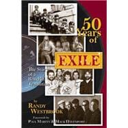 50 Years of Exile: The Story of a Band in Transition