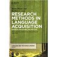 Research Methods in Language Acquisition Principles, Procedures, and Practices