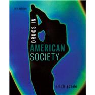 Drugs in American Society