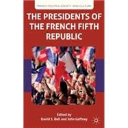 The Presidents of the French Fifth Republic