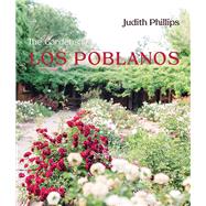 The Gardens of Los Poblanos book cover, ISBN 9780826365224