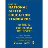 Using the National Gifted Education Standards for Prek-12 Professional Development