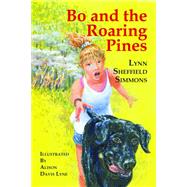 Bo and the Roaring Pines