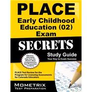 Place Early Childhood Education (02) Exam Secrets Study Guide