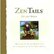 Zen Tails: Up and Down