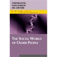 The Social World of Older People