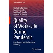 Quality of Work-Life During Pandemic