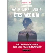 Je développe ma médiumnité, c'est malin