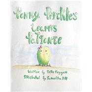 Penny Prickles Learns Patience