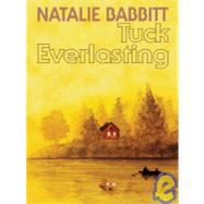 Tuck everlasting: And related readings (Literature connections)