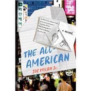 The All-American A Novel