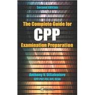 The Complete Guide for CPP Examination Preparation, 2nd Edition