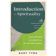 Introduction to Spirituality