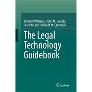 The Legal Technology Guidebook