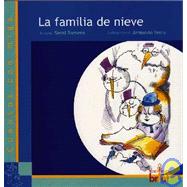 La Familia De Nieve / The Snow Family