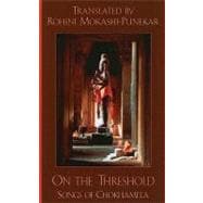 On the Threshold : Songs of Chokhamela