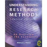 Understanding Research Methods : An Overview of the Essentials,9781884585227